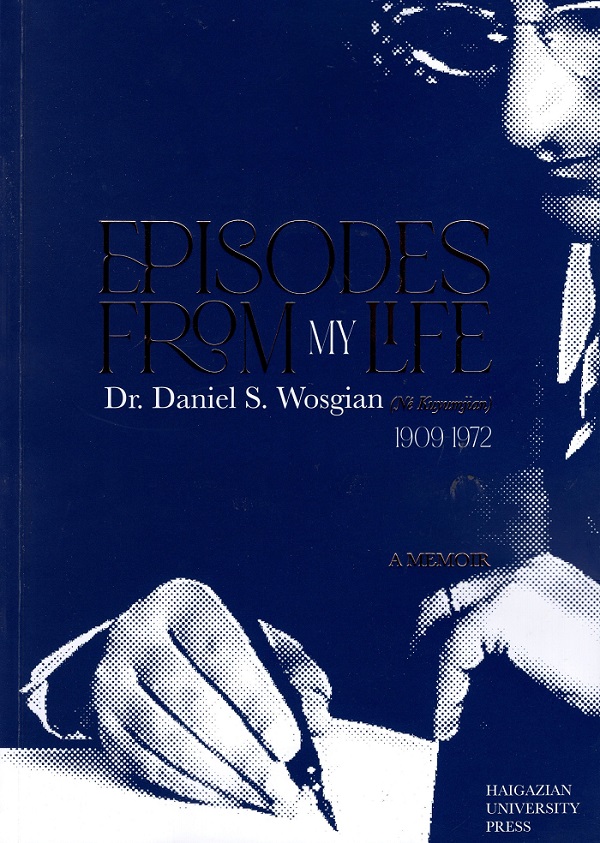 HU Press Publishes Dr. Daniel Wosgian’s Memoir, Episodes from My Life